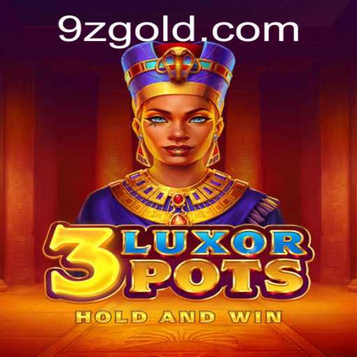 Discovering the Fascinating World of 3LuxorPots