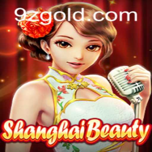 Exploring the Fascinating World of ShanghaiBeauty and 9z PH Login